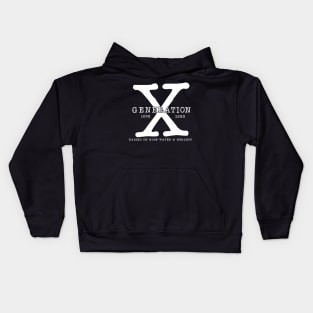 Generation X 1965-1980 Raised on Hose Water and Neglect Kids Hoodie